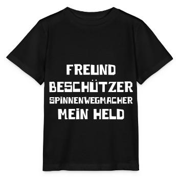 Freund Beschützer Spinnenwegmacher Mein Held - Stanley/Stella Kinder T-Shirt MINI CREATOR  - Schwarz - Vorne - Mikhail (115cm)