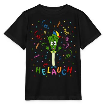 Lauch Helauch Fasching Konfetti Helau Fastnacht - Stanley/Stella Kinder T-Shirt MINI CREATOR  - Schwarz - Vorne - Mikhail (115cm)