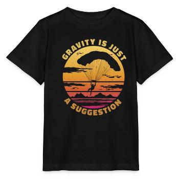 Gravity is just a suggestion - Paragliding Spruch - Stanley/Stella MINI CREATOR Kids’ T-Shirt - black - Front - Mikhail (115cm)