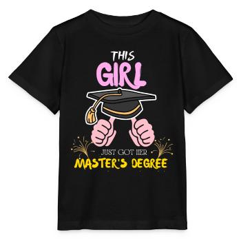 Cette fille est arrivée ici : diplôme de maîtrise - T-shirt bio MINI CREATOR Stanley/Stella Enfant - noir - Devant - Mikhail (115cm)