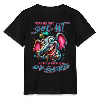 Wenn ihr mich sucht, ich bin am Rande des Wahnsinn - Stanley/Stella Kinder T-Shirt MINI CREATOR  - Schwarz - Vorne - Mikhail (115cm)