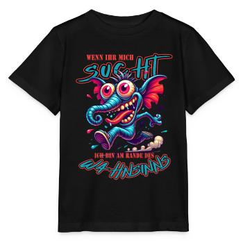 Wenn ihr mich sucht, ich bin am Rande des Wahnsinn - Stanley/Stella Kinder T-Shirt MINI CREATOR  - Schwarz - Vorne - Mikhail (115cm)