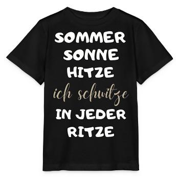 Sommer Sonne Hitze ich schwitze in jeder Ritze neu - Stanley/Stella Kinder T-Shirt MINI CREATOR  - Schwarz - Vorne - Mikhail (115cm)