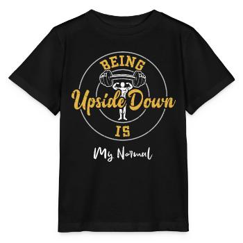 Being Upside Down Is My Normal - Stanley/Stella MINI CREATOR Kids’ T-Shirt - black - Front - Mikhail (115cm)