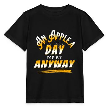 An Apple A Day You Die Anyway - Stanley/Stella Kinder T-Shirt MINI CREATOR  - Schwarz - Vorne - Mikhail (115cm)