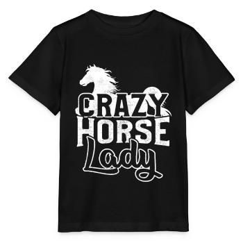 Verrückte Pferde Frau Reiterin Sprüche - Stanley/Stella Kinder T-Shirt MINI CREATOR  - Schwarz - Vorne - Mikhail (115cm)