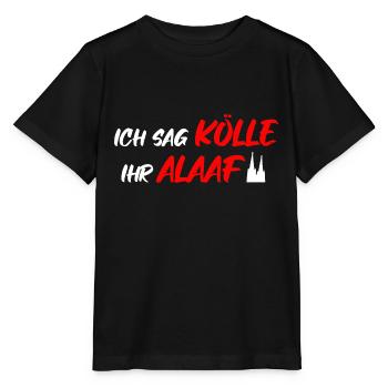 Kölle Alaaf Köln Karneval Kölsch Kölner Dom lustig - Stanley/Stella Kinder T-Shirt MINI CREATOR  - Schwarz - Vorne - Mikhail (115cm)