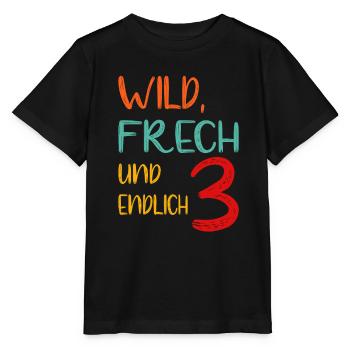 WILD, FRECH UND ENDLICH 3 - dritter Geburtstag - Stanley/Stella Kinder T-Shirt MINI CREATOR  - Schwarz - Vorne - Mikhail (115cm)