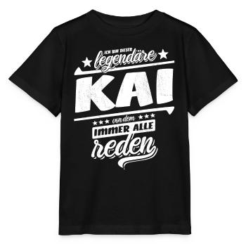 Ich bin dieser legendäre Kai von dem alle reden - Stanley/Stella Kinder T-Shirt MINI CREATOR  - Schwarz - Vorne - Mikhail (115cm)