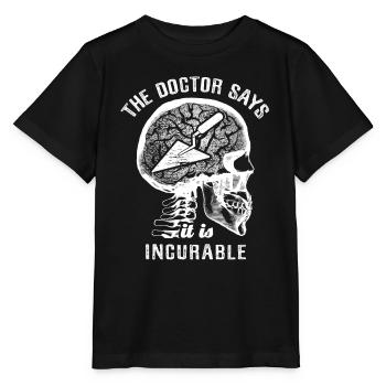 Le médecin dit que c’est incurable - truelle de maçon - T-shirt bio MINI CREATOR Stanley/Stella Enfant - noir - Devant - Mikhail (115cm)