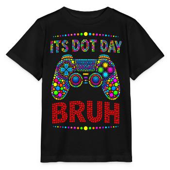 Its Dot Day Bruh Gaming  - Stanley/Stella Kinder T-Shirt MINI CREATOR  - Schwarz - Vorne - Mikhail (115cm)