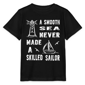 A Smooth Sea never made saying sailor sailing ocean - Stanley/Stella MINI CREATOR Kids’ T-Shirt - black - Front - Mikhail (115cm)
