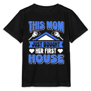 Hausbesitzerin Mama This Mom Bought Her First Haus - Stanley/Stella Kinder T-Shirt MINI CREATOR  - Schwarz - Vorne - Mikhail (115cm)