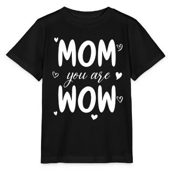 Maman tu es Wow Maman Tu es Wow Maman Fête des Mères - T-shirt bio MINI CREATOR Stanley/Stella Enfant - noir - Devant - Mikhail (115cm)