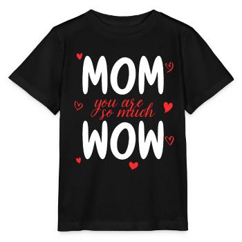Maman tu es Wow Maman Tu es Wow Maman Fête des Mères - T-shirt bio MINI CREATOR Stanley/Stella Enfant - noir - Devant - Mikhail (115cm)