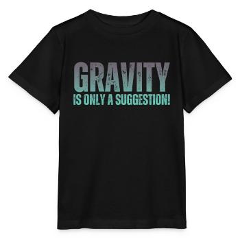 Gravity is just a suggestion boulderer - Stanley/Stella MINI CREATOR Kids’ T-Shirt - black - Front - Mikhail (115cm)
