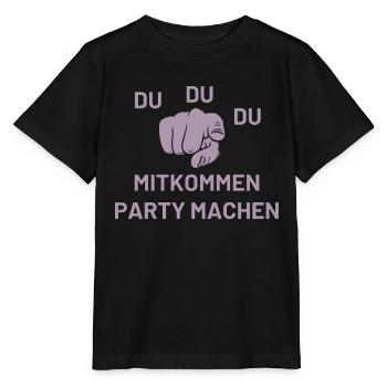 Du Du Du Mitkommen Party machen - Stanley/Stella Kinder T-Shirt MINI CREATOR  - Schwarz - Vorne - Mikhail (115cm)