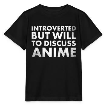 Introverti, mais volonté de discuter de l’anime - T-shirt bio MINI CREATOR Stanley/Stella Enfant - noir - Devant - Mikhail (115cm)