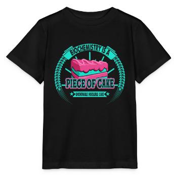 Biochemistry is a piece of cake that works for - Stanley/Stella MINI CREATOR Kids’ T-Shirt - black - Front - Mikhail (115cm)