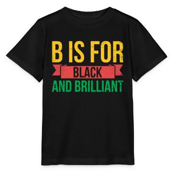 B signifie noir et brillant pour Pride African - T-shirt bio MINI CREATOR Stanley/Stella Enfant - noir - Devant - Mikhail (115cm)