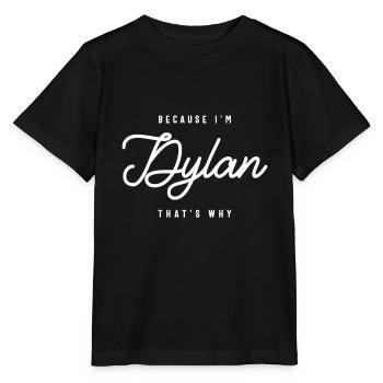 Weil ich Dylan bin, deshalb personalisierter Name - Stanley/Stella Kinder T-Shirt MINI CREATOR  - Schwarz - Vorne - Mikhail (115cm)
