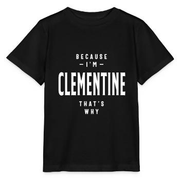 Because I'm Clementine That's Why Personalized Nam - Stanley/Stella MINI CREATOR Kids’ T-Shirt - black - Front - Mikhail (115cm)