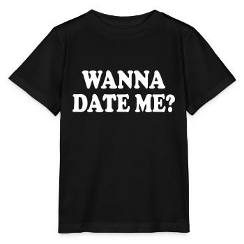 wanna date me - Stanley/Stella Kinder T-Shirt MINI CREATOR  - Schwarz - Vorne - Mikhail (115cm)