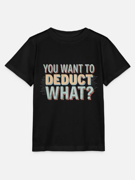You Want To Deduct What 4 - Stanley/Stella Kinder T-Shirt MINI CREATOR  - Schwarz