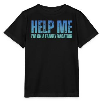 Au secours, je suis en vacances en famille - T-shirt bio MINI CREATOR Stanley/Stella Enfant - noir - Devant - Mikhail (115cm)