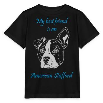 My best friend is at American Stafford - Stanley/Stella MINI CREATOR Kids’ T-Shirt - black - Front - Mikhail (115cm)