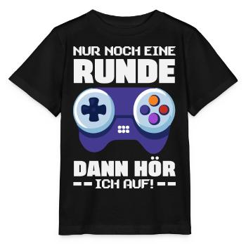 Nur Noch Eine Runde Dann Hör Ich Auf Zocker - Stanley/Stella Kinder T-Shirt MINI CREATOR  - Schwarz - Vorne - Mikhail (115cm)