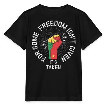 For some, freedom is not given, but - Stanley/Stella MINI CREATOR Kids’ T-Shirt - black - Front - Mikhail (115cm)