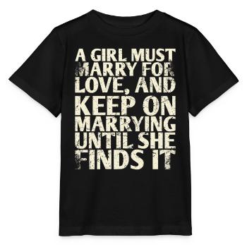 Une fille doit se marier par amour et pour le - T-shirt bio MINI CREATOR Stanley/Stella Enfant - noir - Devant - Mikhail (115cm)