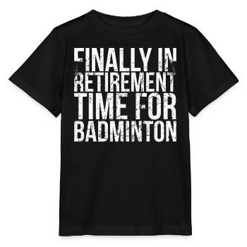 Enfin à la retraite pour les joueurs de badminton - T-shirt bio MINI CREATOR Stanley/Stella Enfant - noir - Devant - Mikhail (115cm)