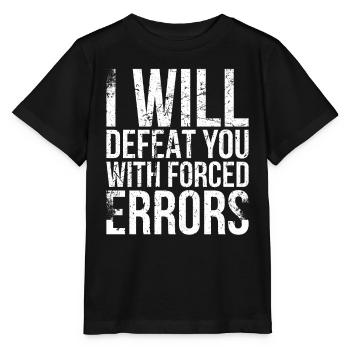 I will defeat you with forced mistakes - Stanley/Stella MINI CREATOR Kids’ T-Shirt - black - Front - Mikhail (115cm)