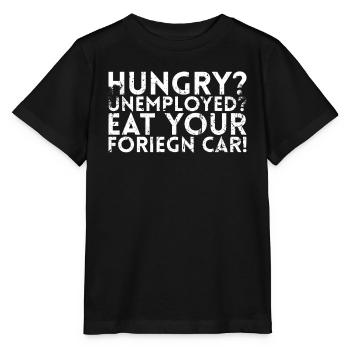 Hungrige Arbeitslose Essen Ihr Foriegn Autodesign - Stanley/Stella Kinder T-Shirt MINI CREATOR  - Schwarz - Vorne - Mikhail (115cm)