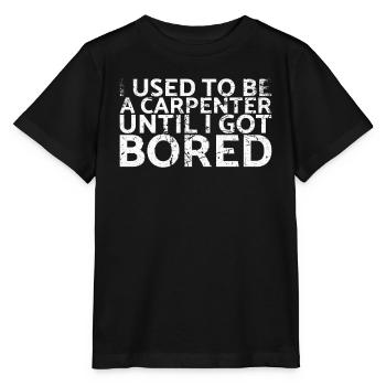 J’étais charpentier jusqu’à ce que je m’ennuie - T-shirt bio MINI CREATOR Stanley/Stella Enfant - noir - Devant - Mikhail (115cm)