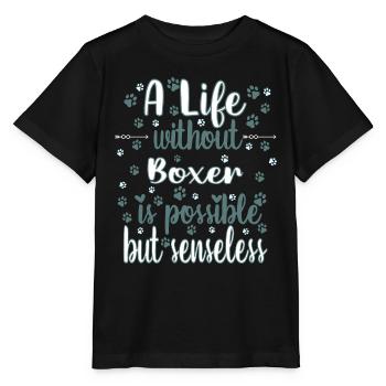 Leben Liebe Hunderasse Boxer Hund - Stanley/Stella Kinder T-Shirt MINI CREATOR  - Schwarz - Vorne - Mikhail (115cm)