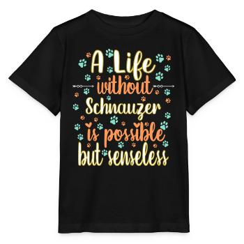 Hund Leben Liebe Hunderasse Schnauzer - Stanley/Stella Kinder T-Shirt MINI CREATOR  - Schwarz - Vorne - Mikhail (115cm)
