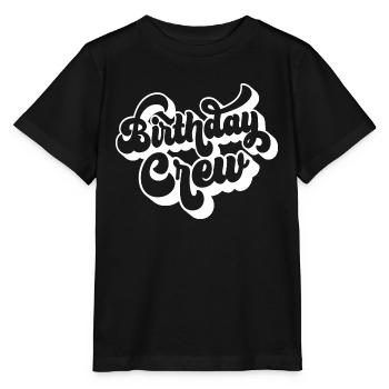 Birthday Crew Matching Group Birthday Party Outfit - Stanley/Stella MINI CREATOR Kids’ T-Shirt - black - Front - Mikhail (115cm)