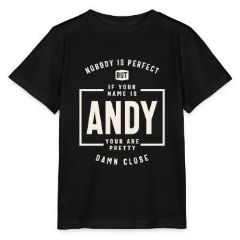 Imperfectly Perfect The Andy Exception - Andy Name - Stanley/Stella MINI CREATOR Kids’ T-Shirt - black - Front - Mikhail (115cm)