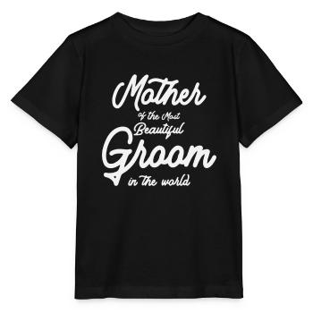 Mother of the Beautiful Groom - Stanley/Stella MINI CREATOR Kids’ T-Shirt - black - Front - Mikhail (115cm)