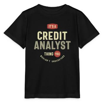 Credit Analyst Thing You Wouldn't Understand - Stanley/Stella MINI CREATOR Kids’ T-Shirt - black - Front - Mikhail (115cm)