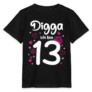 Pink Digga ich bin 13 Mädchen 13. Geburtstag - Stanley/Stella Kinder T-Shirt MINI CREATOR  - Schwarz - Vorne - Mikhail (115cm)