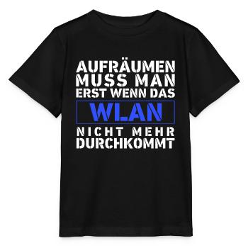 Aufräumen muss man erst wenn das WLAN nicht geht - Stanley/Stella Kinder T-Shirt MINI CREATOR  - Schwarz - Vorne - Mikhail (115cm)