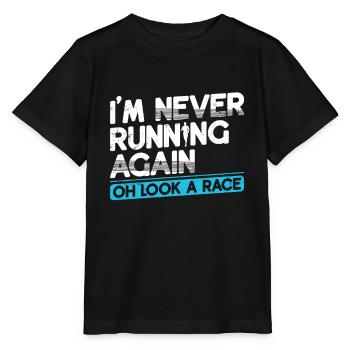 I never run away runner marathon clothes again - Stanley/Stella MINI CREATOR Kids’ T-Shirt - black - Front - Mikhail (115cm)