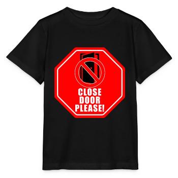 Please close doors | Please close the door - Stanley/Stella MINI CREATOR Kids’ T-Shirt - black - Front - Mikhail (115cm)