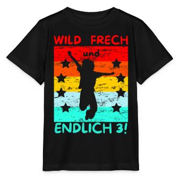 wild frech und endlich 3 3. Geburtstag - Stanley/Stella Kinder T-Shirt MINI CREATOR  - Schwarz - Vorne - Mikhail (115cm)