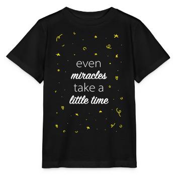 Miracles ahead - Stanley/Stella MINI CREATOR Kids’ T-Shirt - black - Front - Mikhail (115cm)