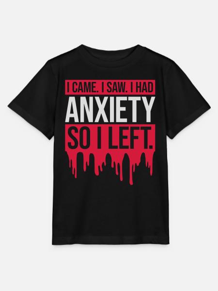 I had anxiety saying - Stanley/Stella MINI CREATOR Kids’ T-Shirt - black